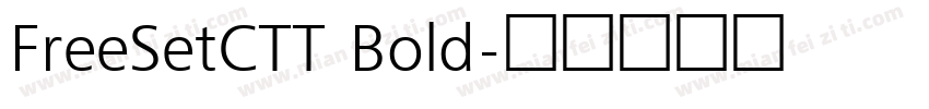 FreeSetCTT Bold字体转换